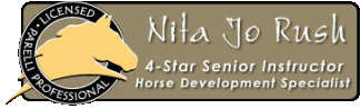 Nita Jo Rush 4-Star Parelli Senior Instructor and Horse Development Specialist